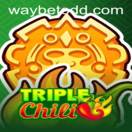 Discover the Exciting World of TripleChili: A New Way to Play with Waybet